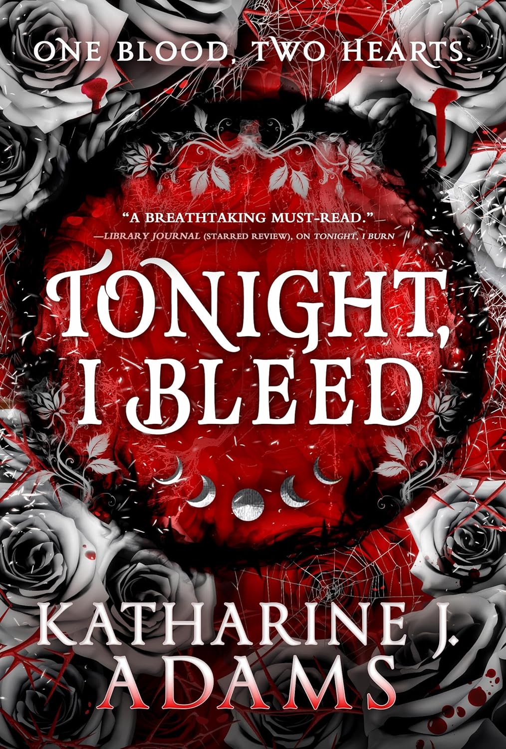 Tonight I Bleed | Katherine J. Adams