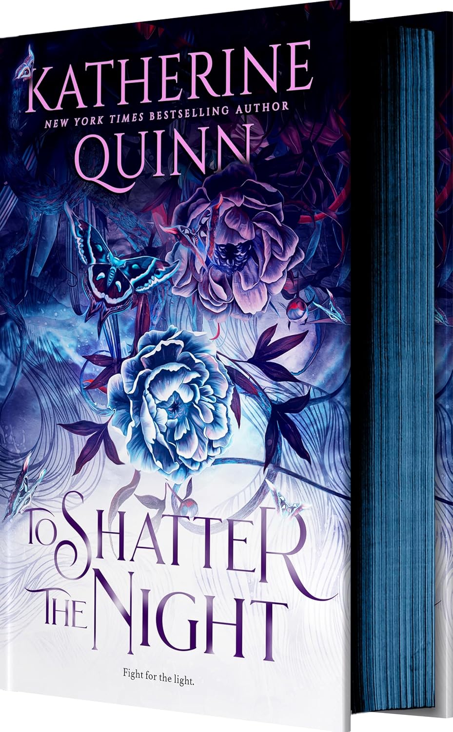 To Shatter the Night | Katherine Quinn | Special Edition
