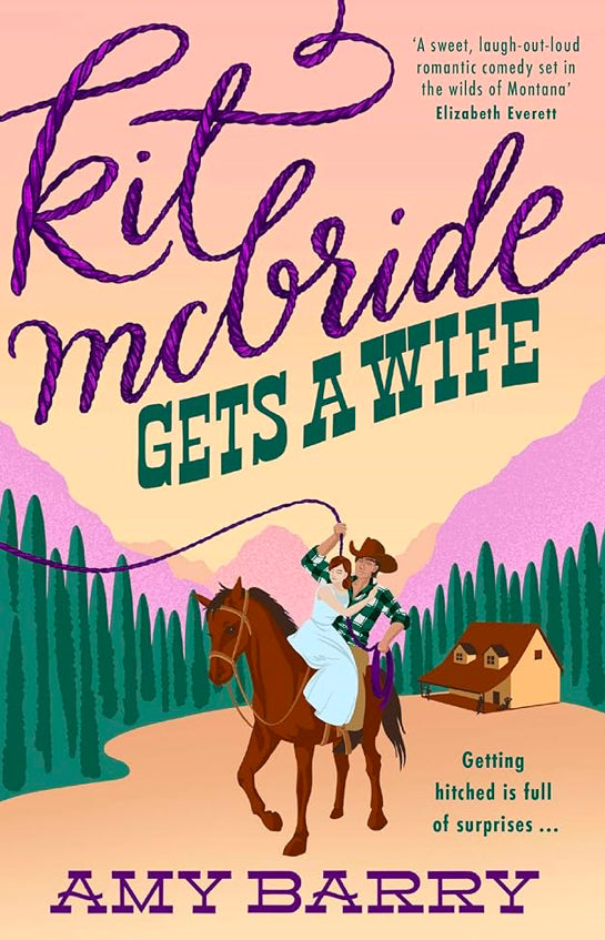 Kit McBridge gets a wife