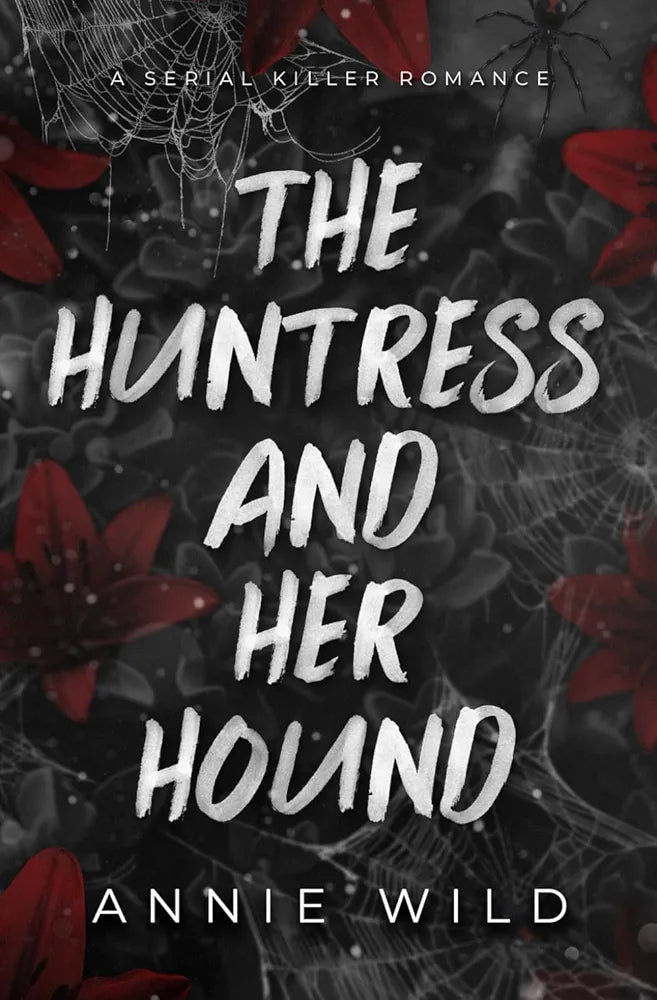 The Huntress and Her Hound | Annie Wild