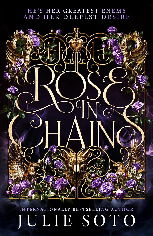 Rose in Chains | Julie Soto