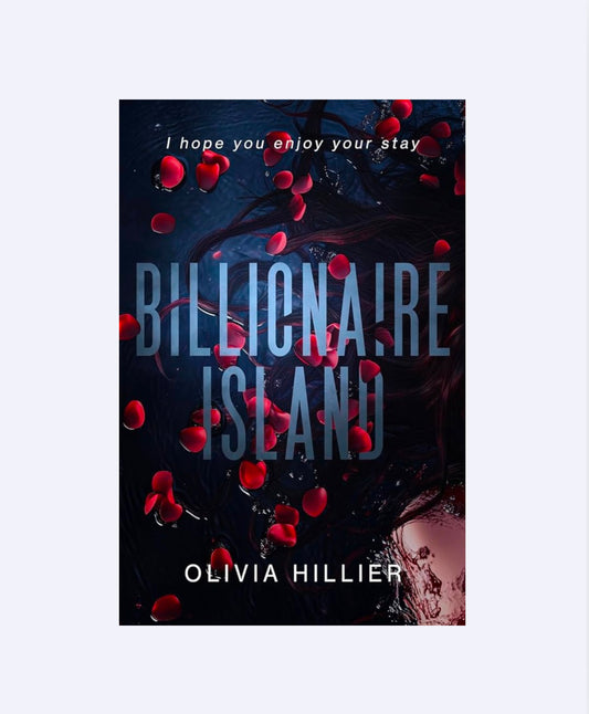 Billionaire Island | Olivia Hillier | Hardback | Signed Copy
