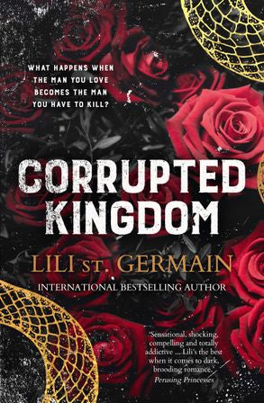 Corrupted Kingdom | Lili St Germain