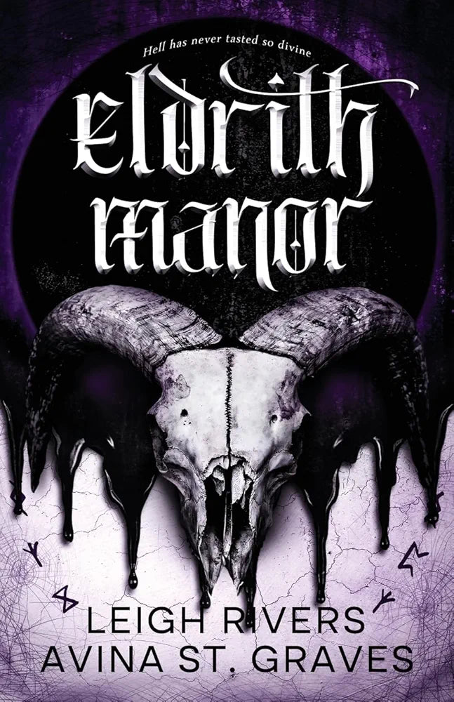 Eldritch Manor | Leigh Rivers & Avina St. Graves