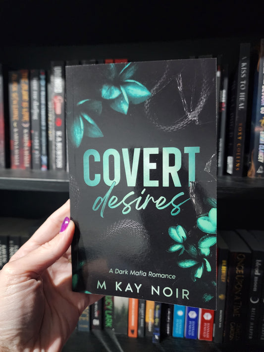 Covert Desires | M. Kay Noir