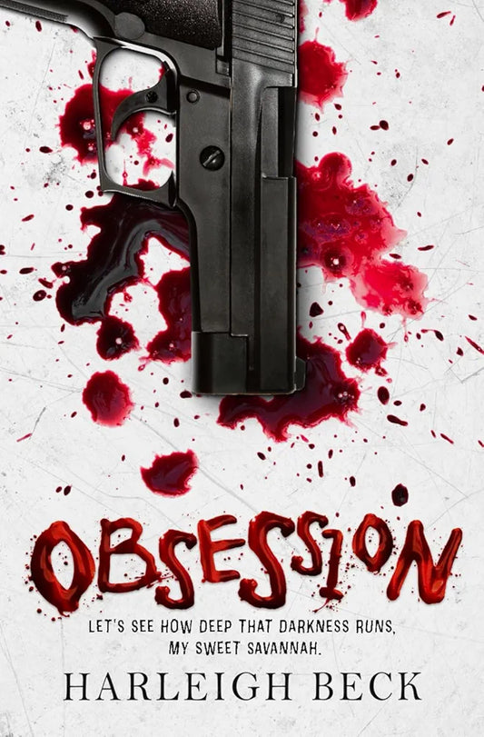 Obsession | Hadleigh Beck