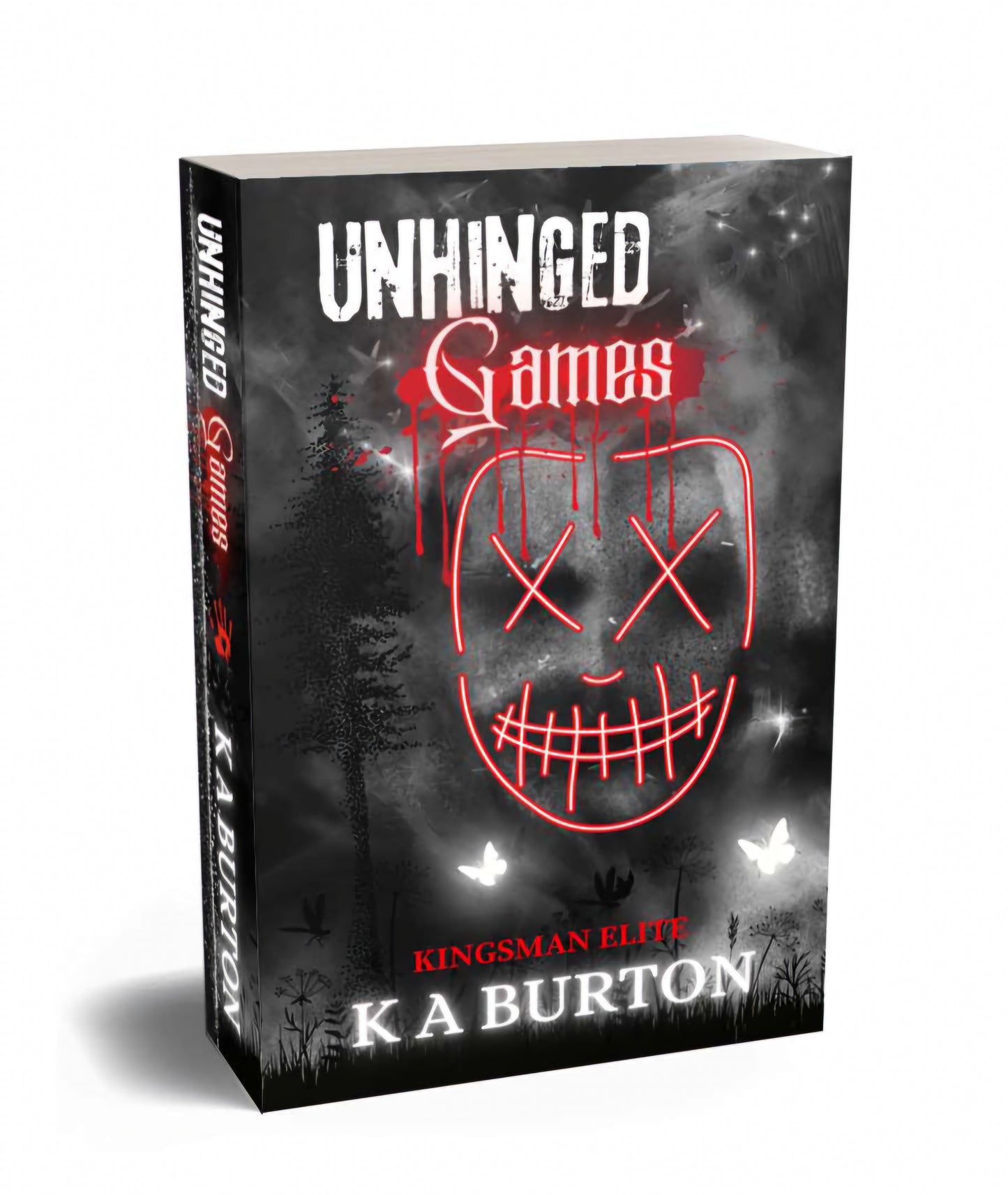Unhinged Games | Signed Paperback | Book #1 | K A Burton